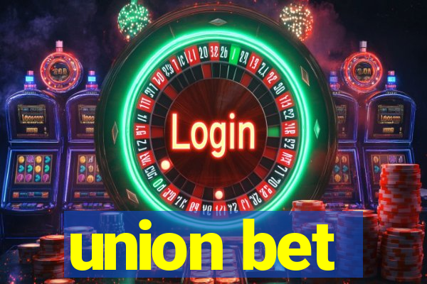 union bet